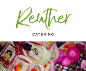 Referenz Gastronomie, Reuther Catering